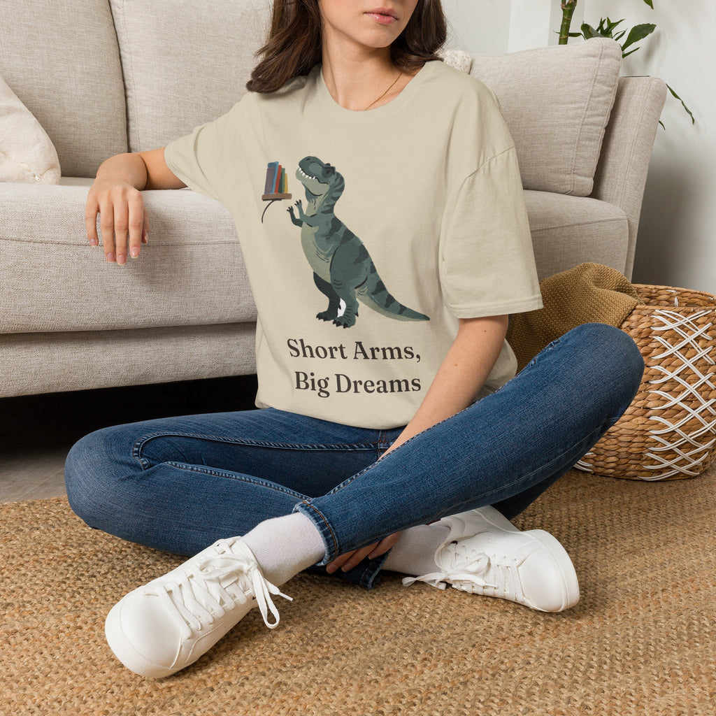 Short Arms, Big Dreams T-Shirt — Funny Motivational T-Rex Graphic Tee