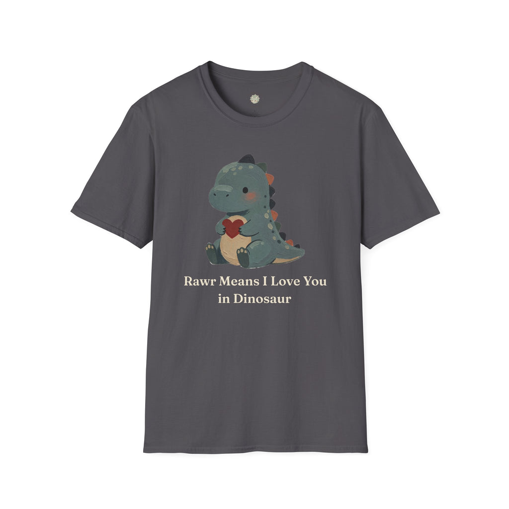 Rawr Means I Love You T-Shirt — Cute Dinosaur Love Graphic Tee