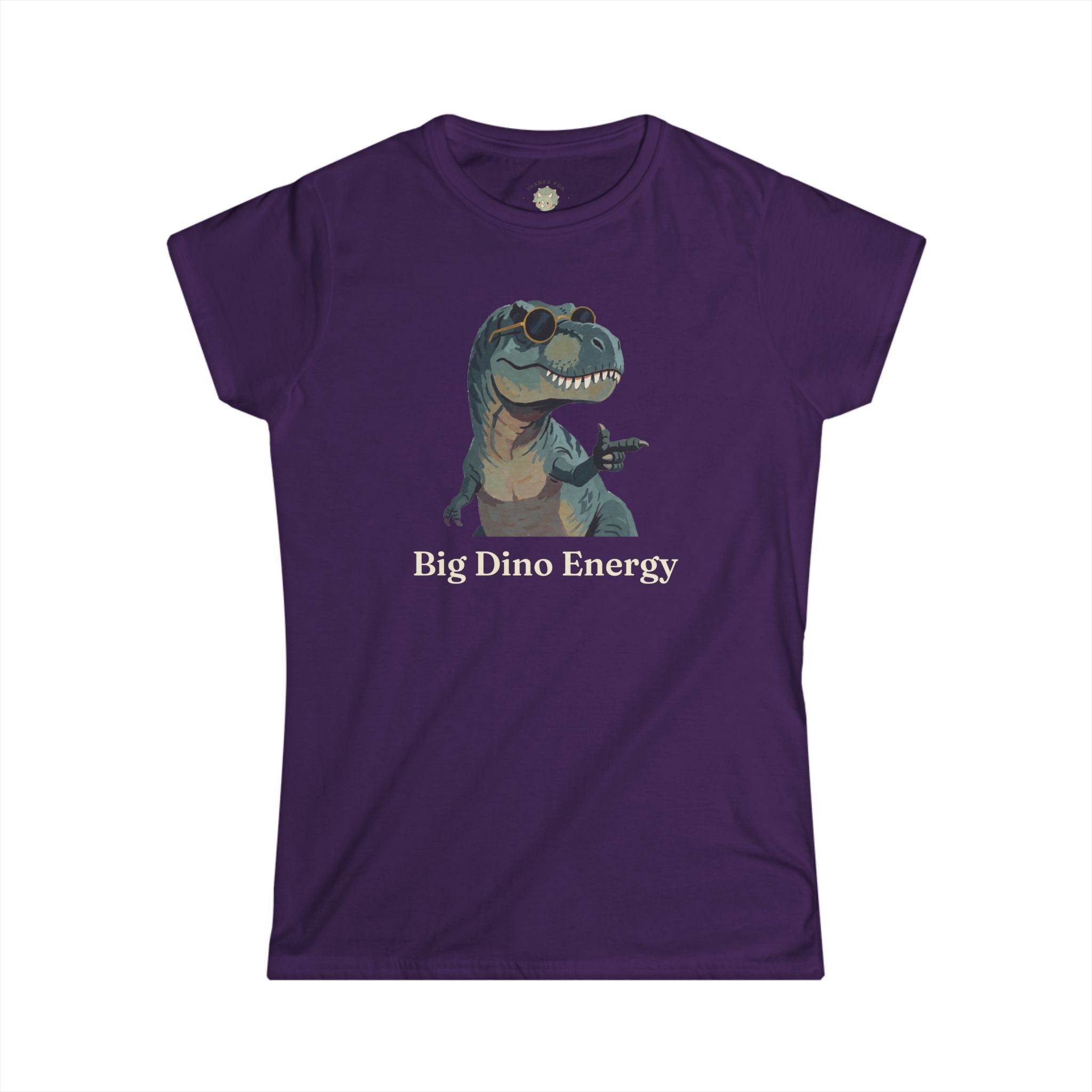 Women's Big Dino Energy T-Shirt — Funny Confident Cool Dinosaur Graphic Tee