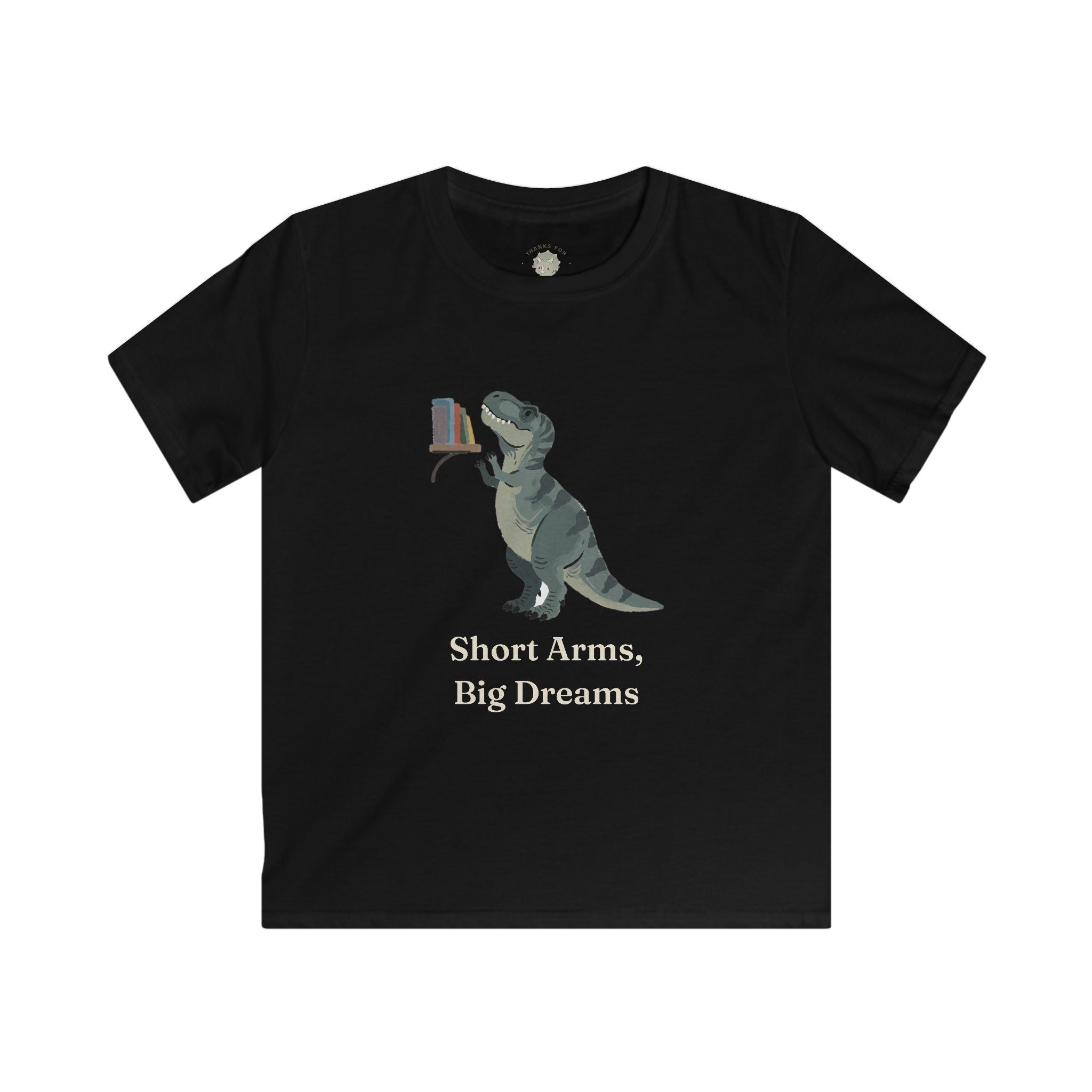 Kids Short Arms, Big Dreams T-Shirt — Funny Motivational T-Rex Graphic Tee