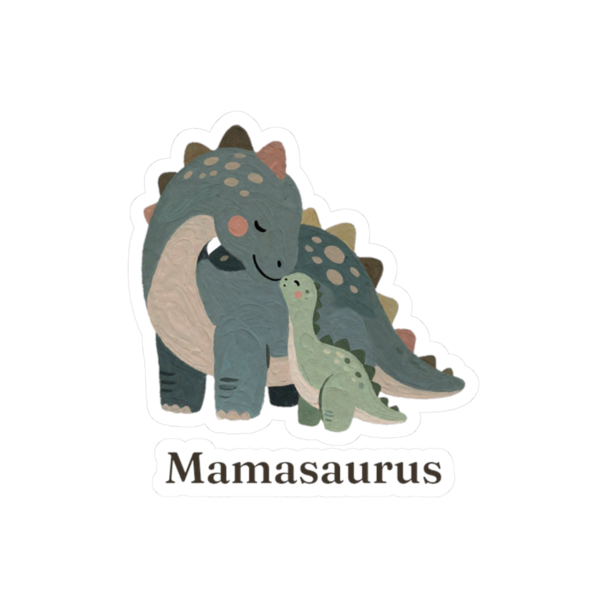 Mamasaurus Sticker — Cute Dinosaur Mom Mother's Day Vinyl Sticker