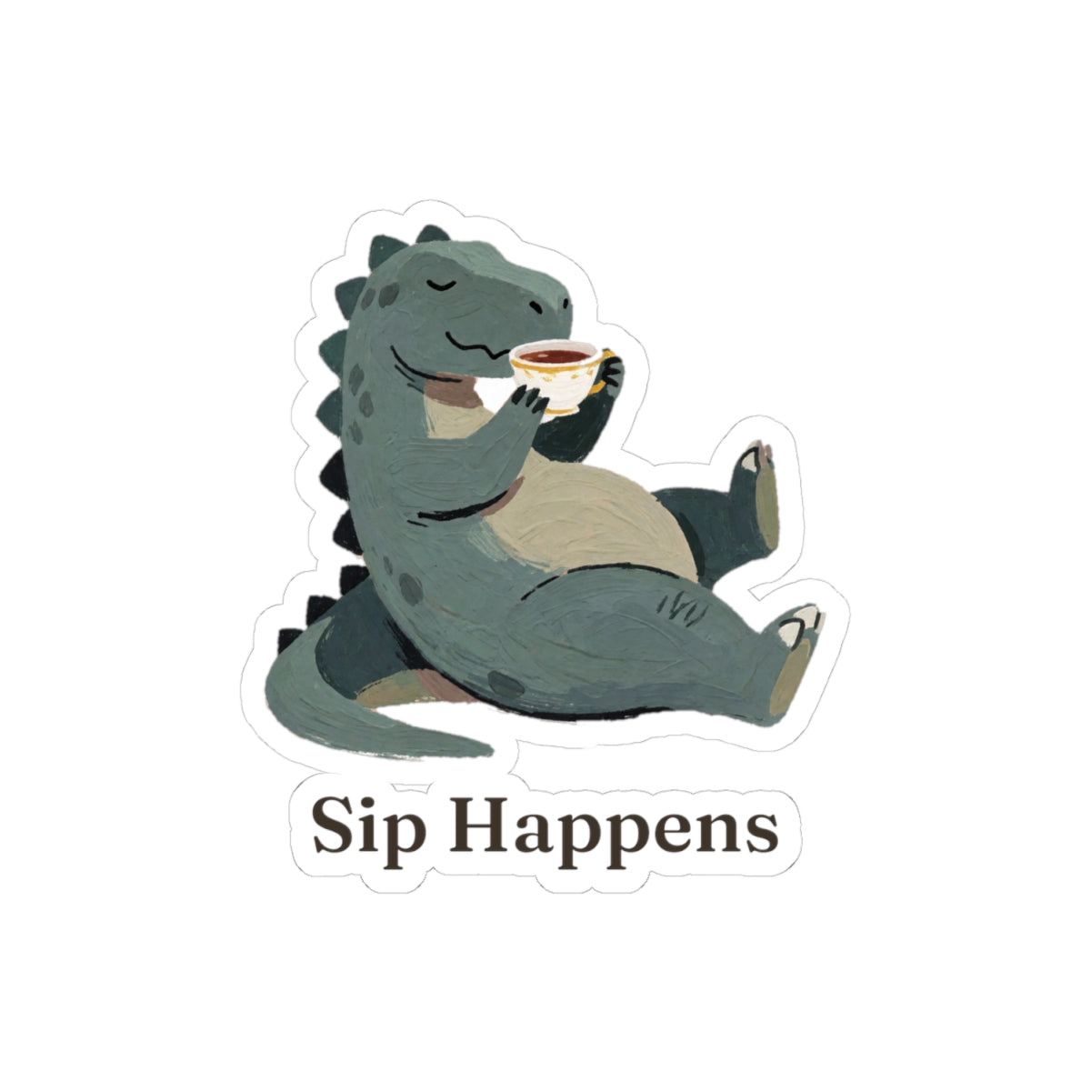 Sip Happens Sticker — Funny Dinosaur Coffee Tea Vinyl Sticker