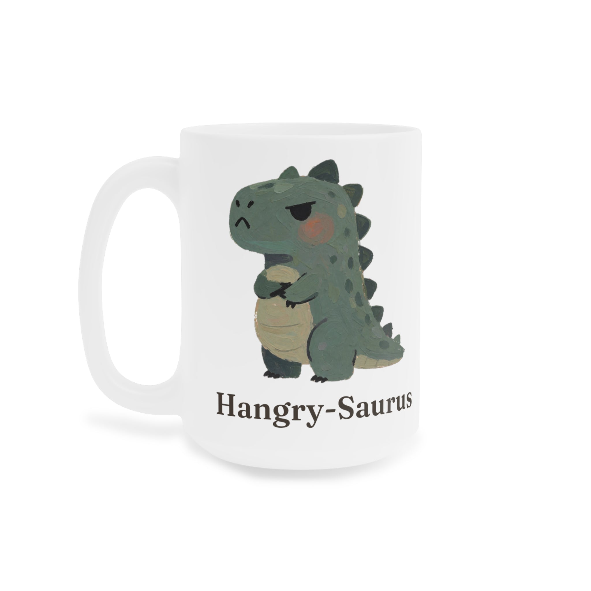 Hangry-Saurus Mug — Funny Hungry Grumpy Dinosaur Ceramic Mug