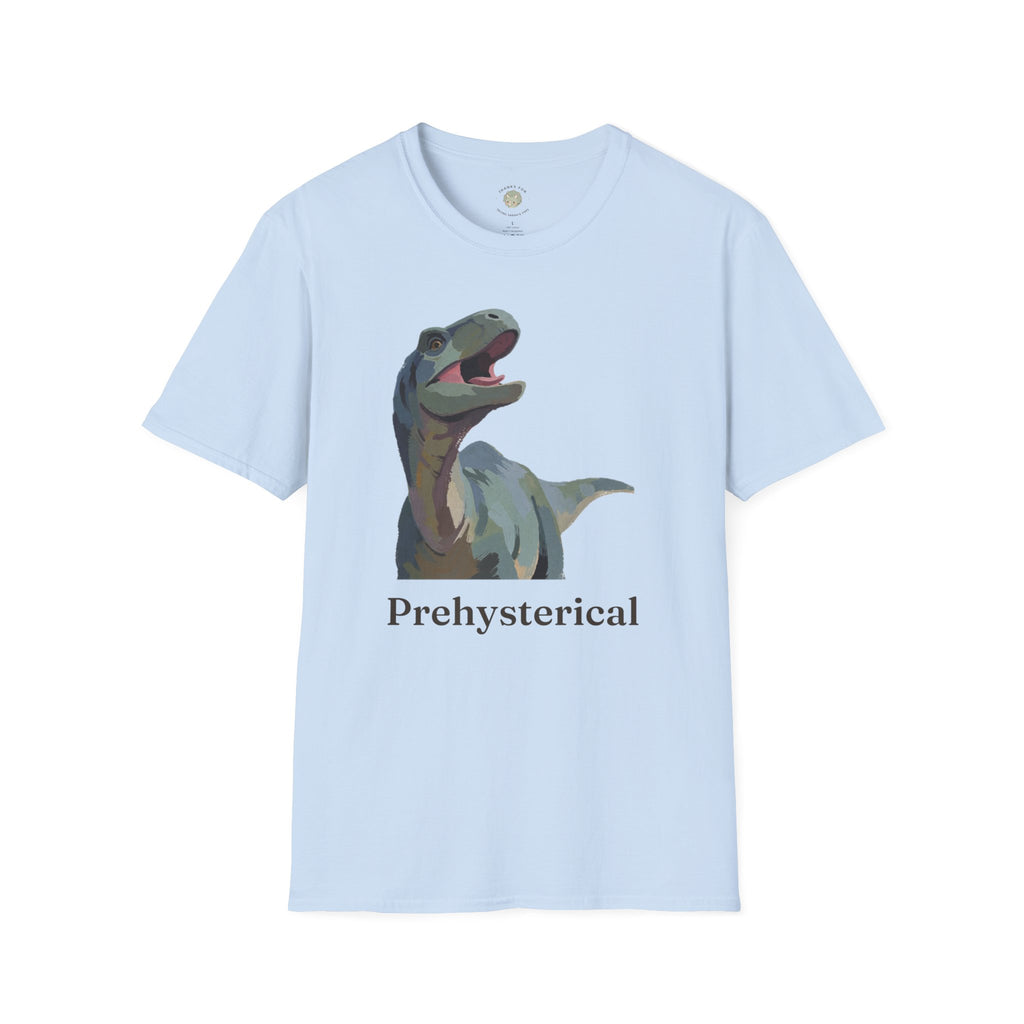 Prehysterical T-Shirt — Funny Laughing Dinosaur Pun Graphic Tee