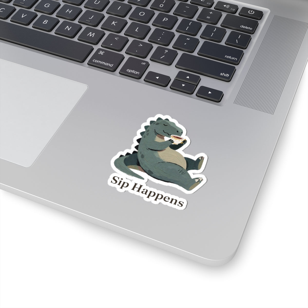 Sip Happens Sticker — Funny Dinosaur Coffee Tea Vinyl Sticker