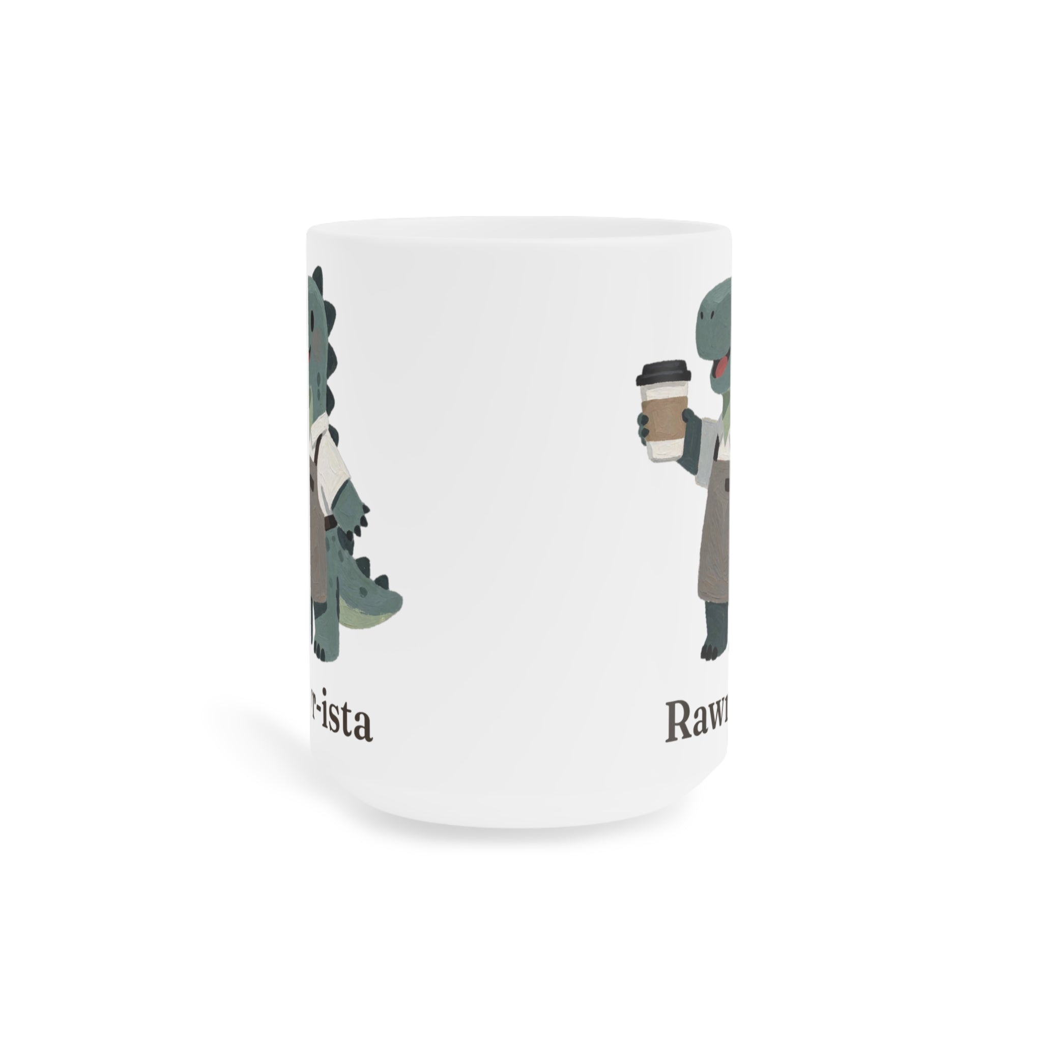 Rawr-ista Mug — Funny Coffee Dinosaur Barista Ceramic Mug