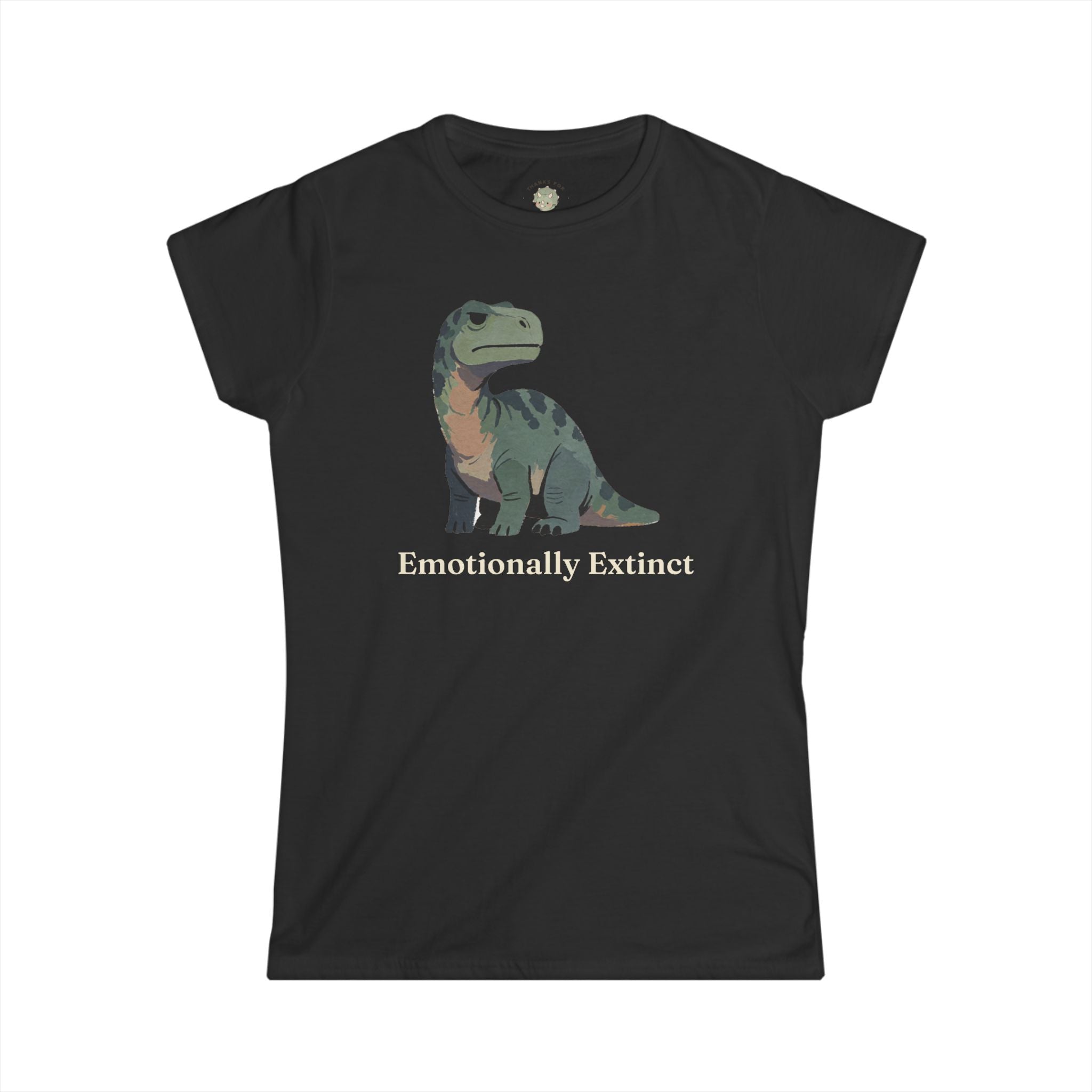 Women's Emotionally Extinct T-Shirt — Funny Deadpan Dinosaur Graphic Tee