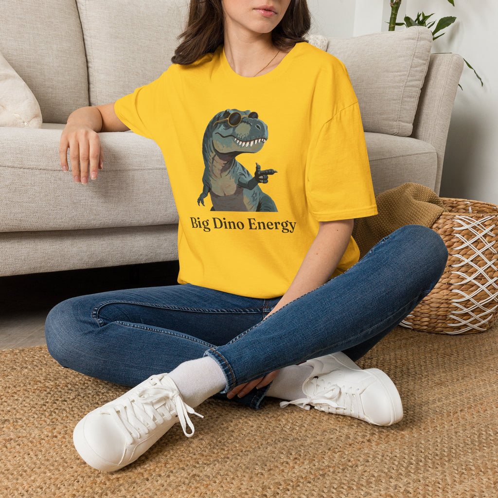 Big Dino Energy T-Shirt — Funny Confident Cool Dinosaur Graphic Tee