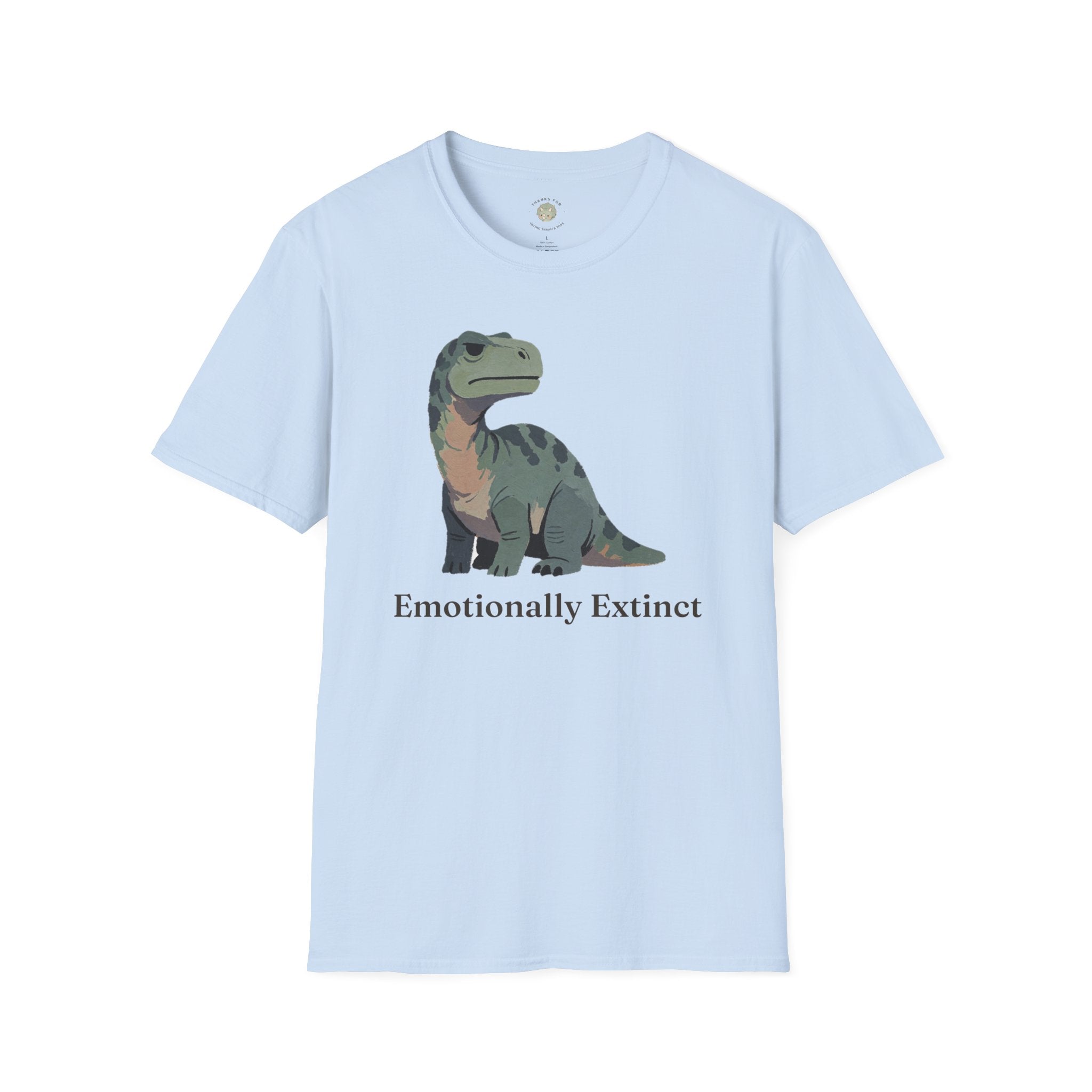 Emotionally Extinct T-Shirt — Funny Deadpan Dinosaur Graphic Tee