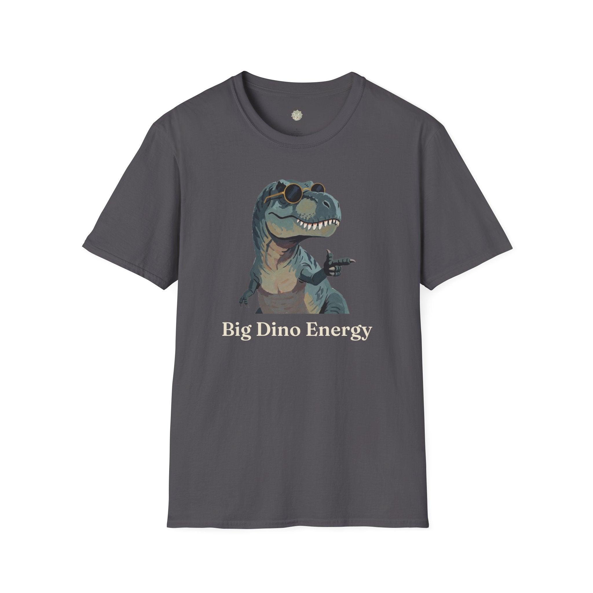 Big Dino Energy T-Shirt — Funny Confident Cool Dinosaur Graphic Tee