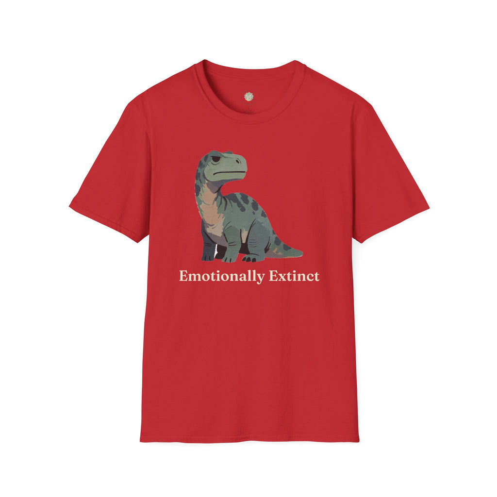 Emotionally Extinct T-Shirt — Funny Deadpan Dinosaur Graphic Tee