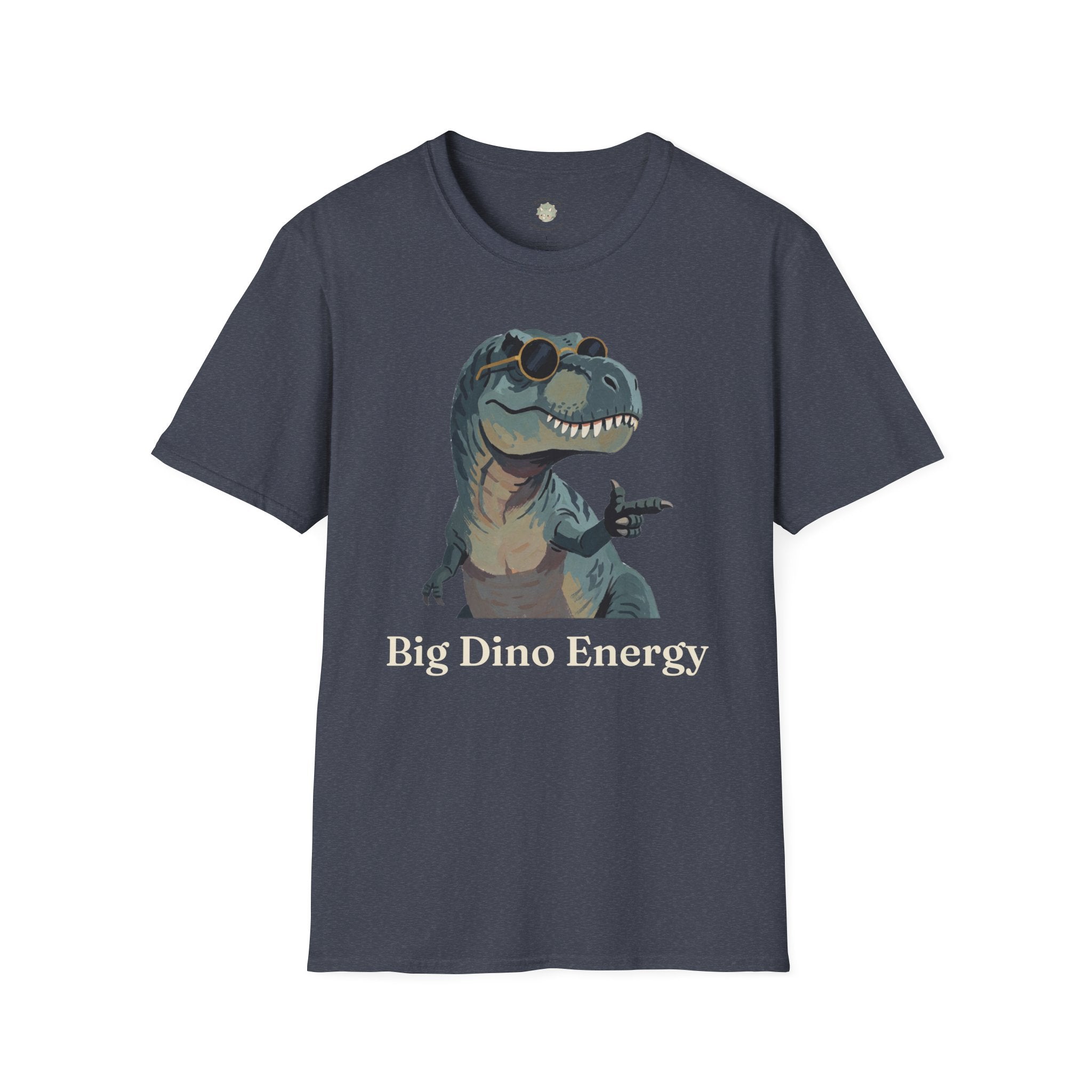 Big Dino Energy T-Shirt — Funny Confident Cool Dinosaur Graphic Tee