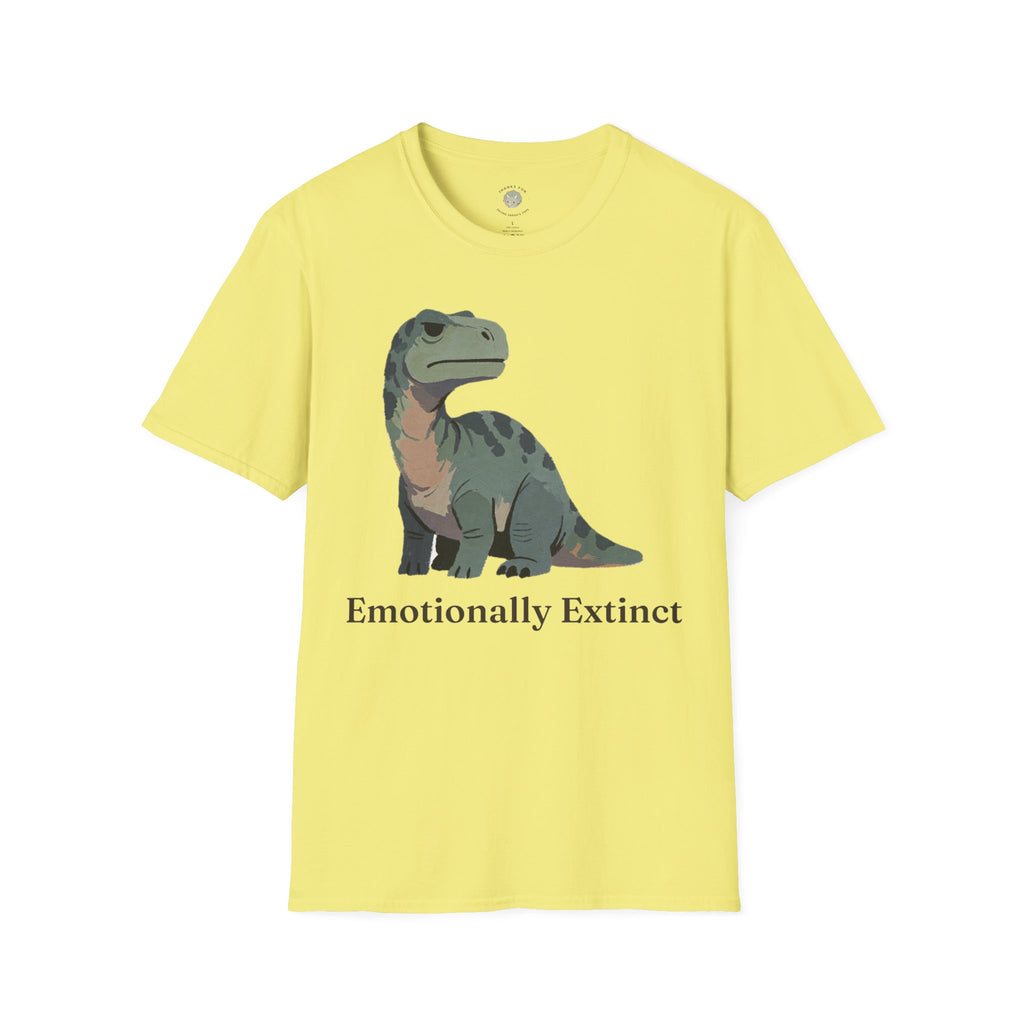 Emotionally Extinct T-Shirt — Funny Deadpan Dinosaur Graphic Tee