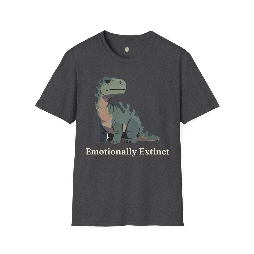 Emotionally Extinct T-Shirt — Funny Deadpan Dinosaur Graphic Tee