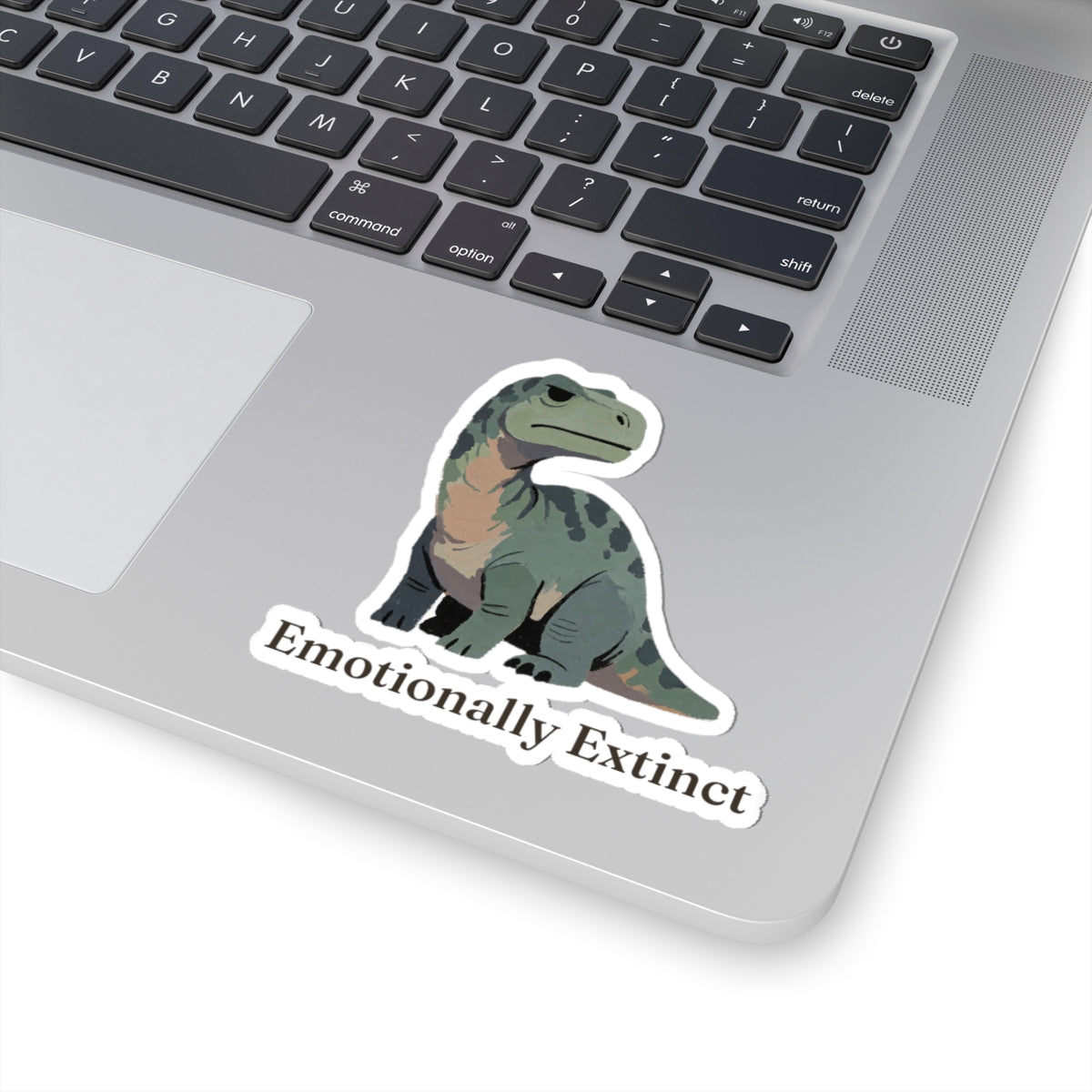 Emotionally Extinct Sticker — Funny Deadpan Dinosaur Vinyl Sticker
