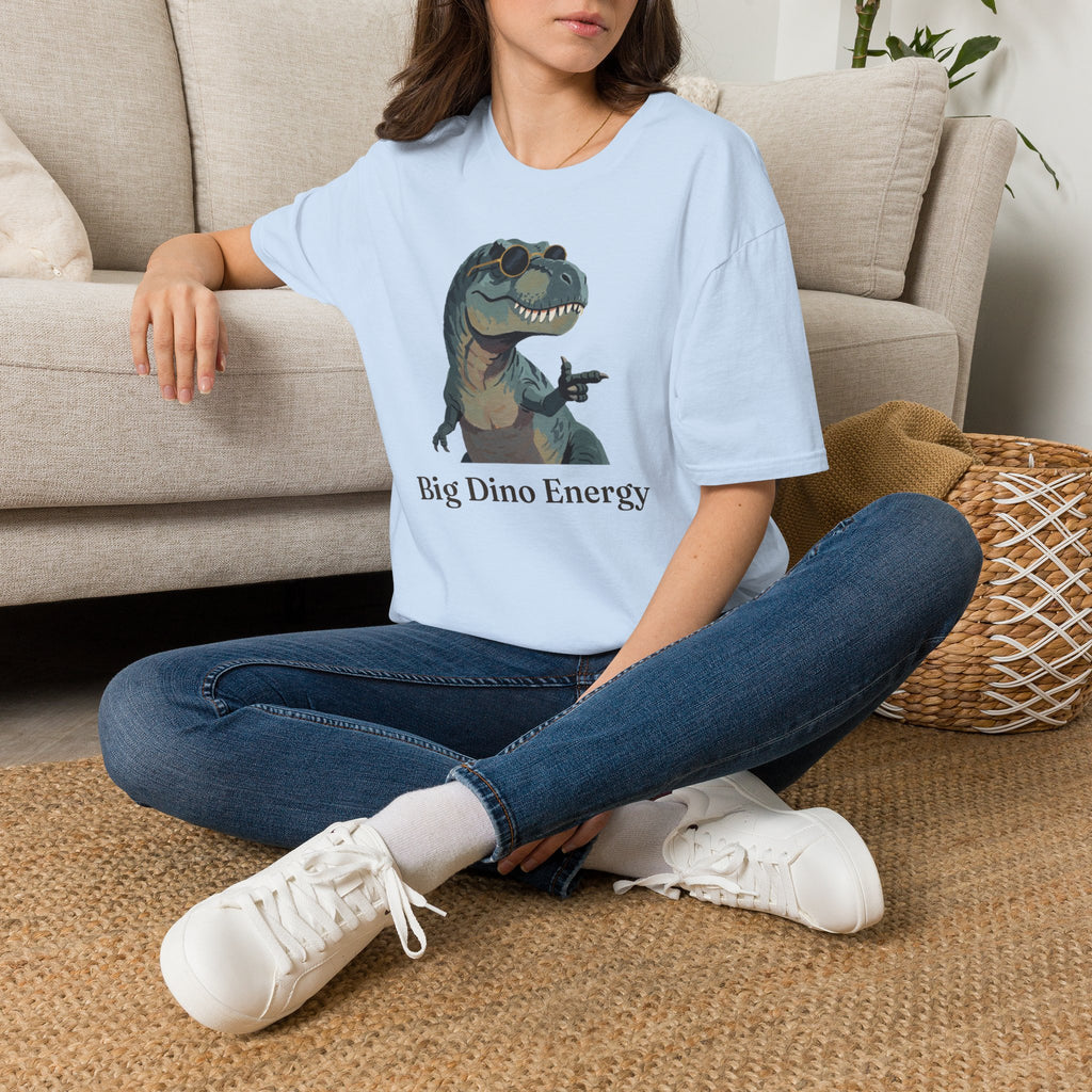 Big Dino Energy T-Shirt — Funny Confident Cool Dinosaur Graphic Tee