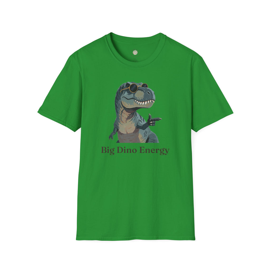 Big Dino Energy T-Shirt — Funny Confident Cool Dinosaur Graphic Tee
