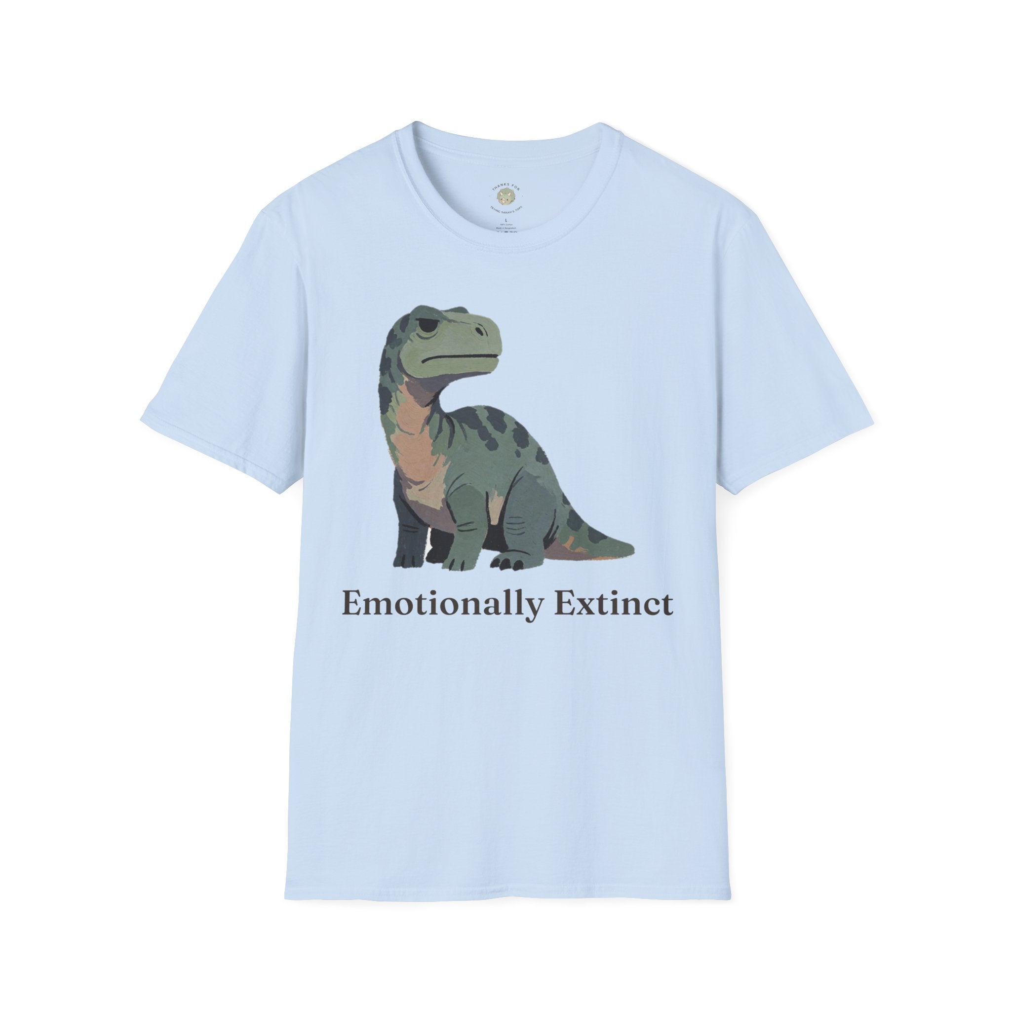 Emotionally Extinct T-Shirt — Funny Deadpan Dinosaur Graphic Tee