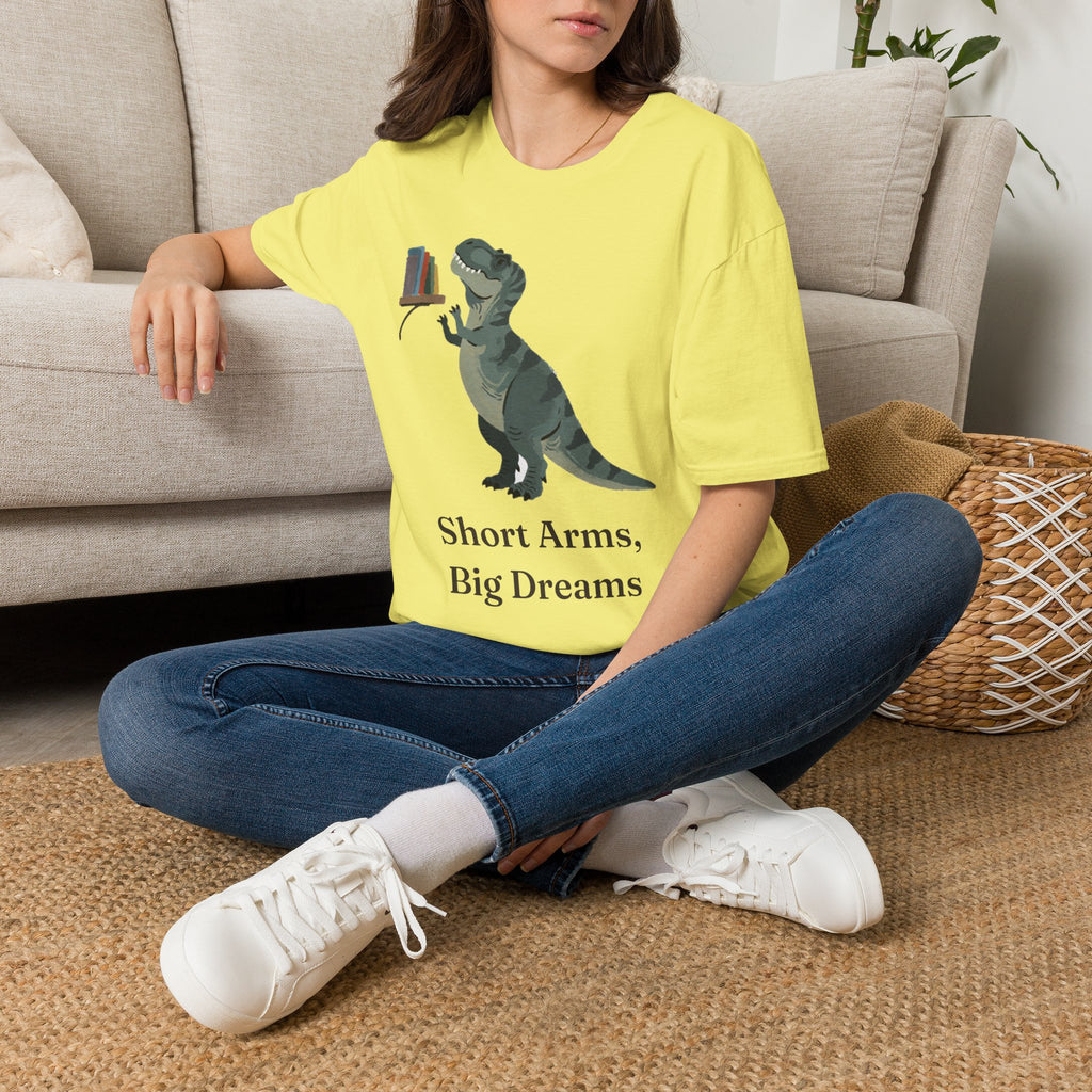 Short Arms, Big Dreams T-Shirt — Funny Motivational T-Rex Graphic Tee