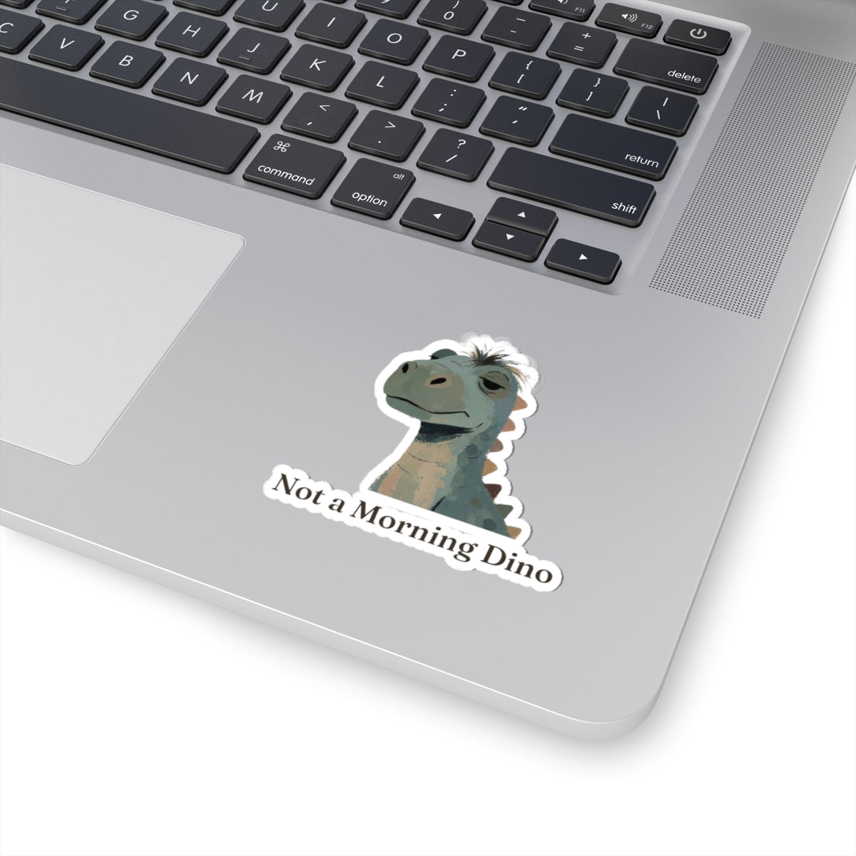 Not a Morning Dino Sticker — Funny Sleepy Dinosaur Vinyl Sticker